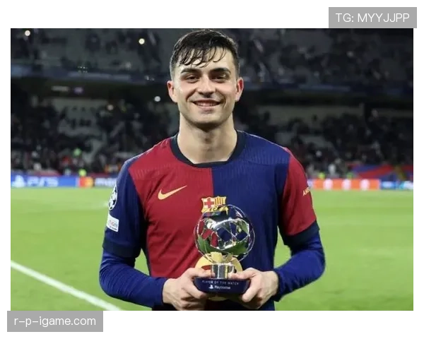 佩德里身披巴萨6号球衣表现稳健，持续提升中场竞争力